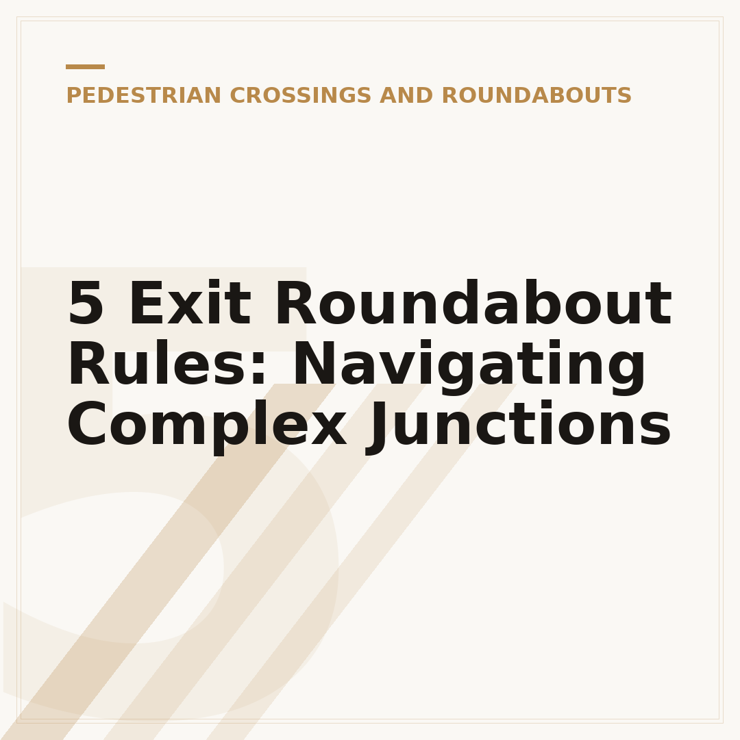 5 Exit Roundabout Rules: Navigating Complex Junctions