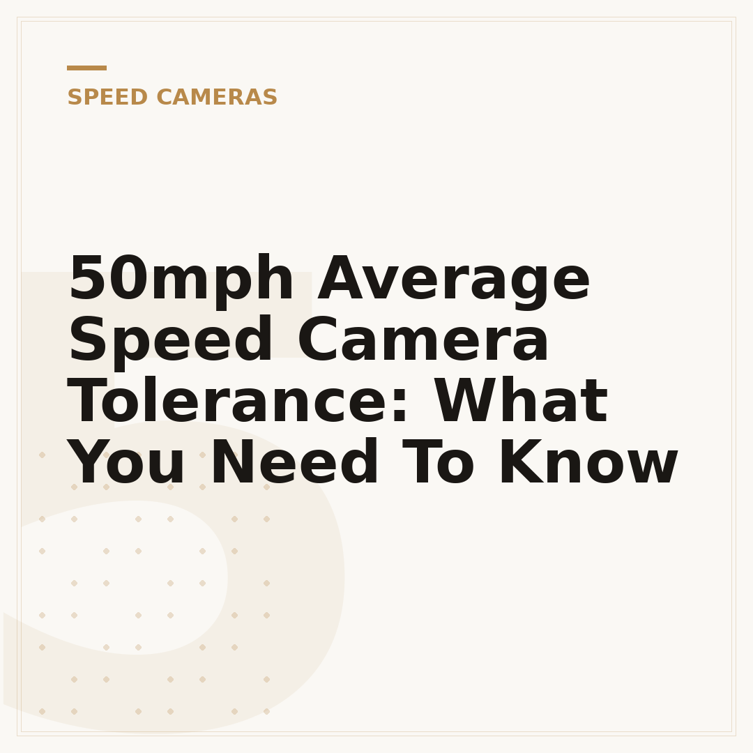 50mph Average Speed Camera Tolerance: What You Need To Know
