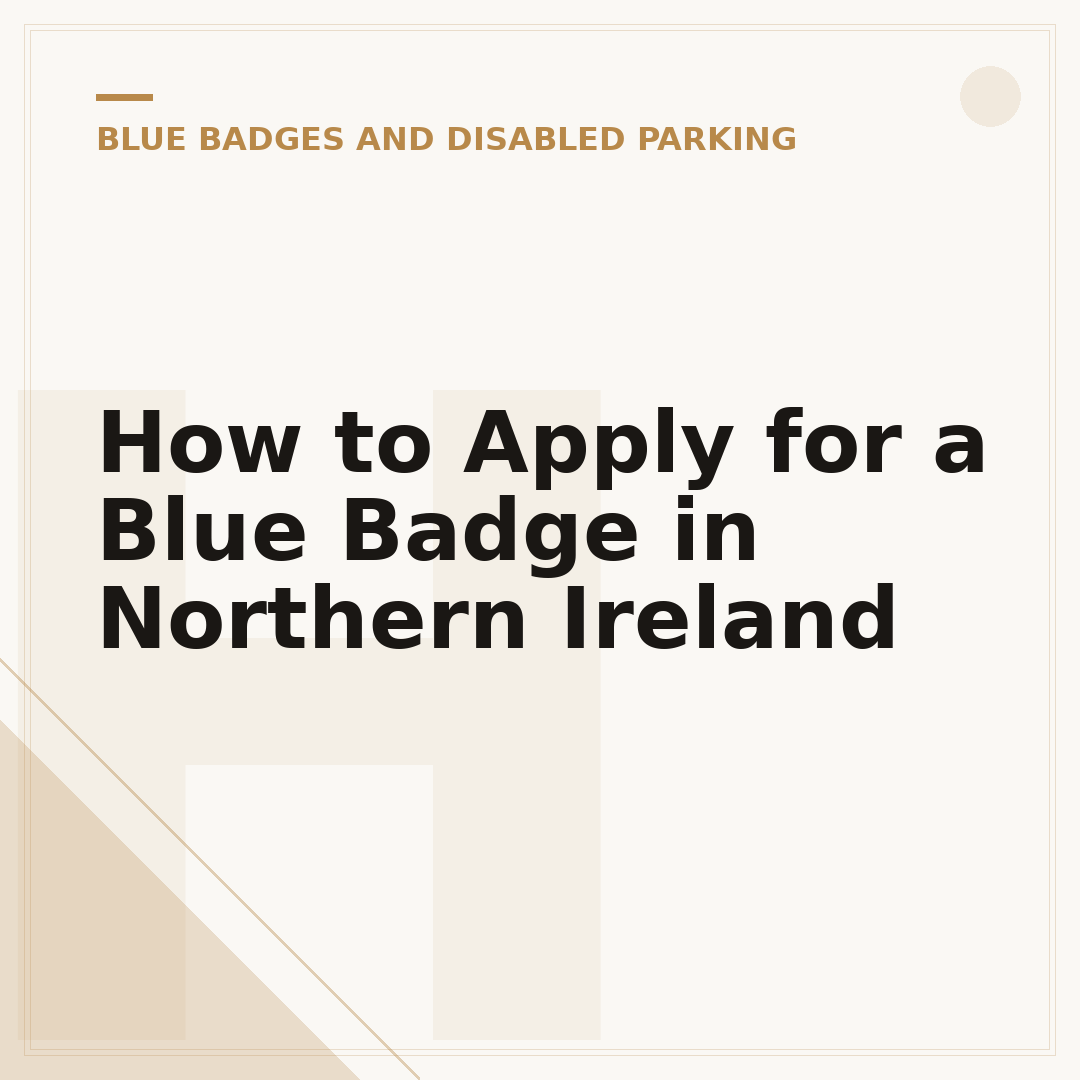How to Apply for a Blue Badge in Northern Ireland