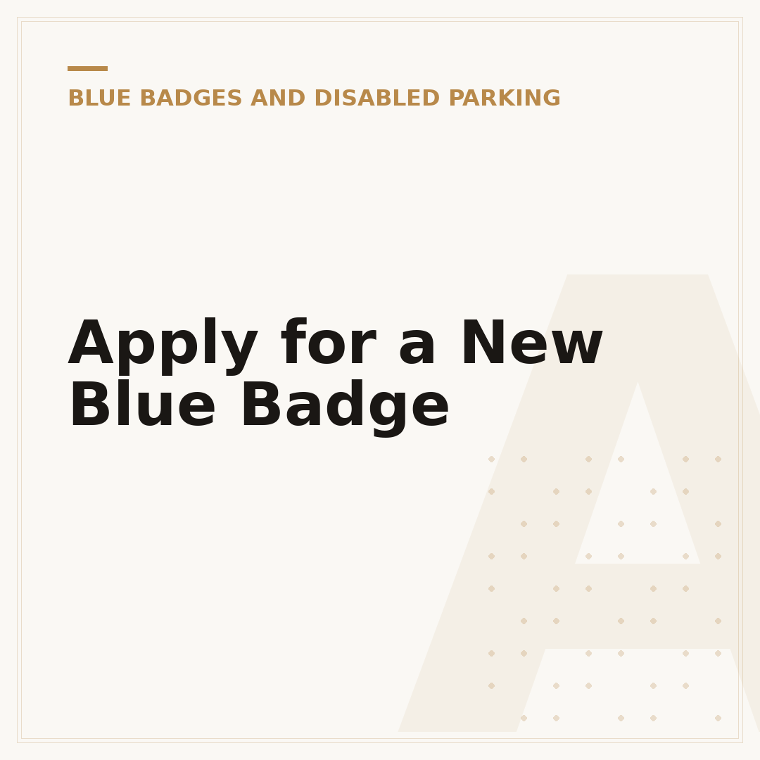 Apply for a New Blue Badge