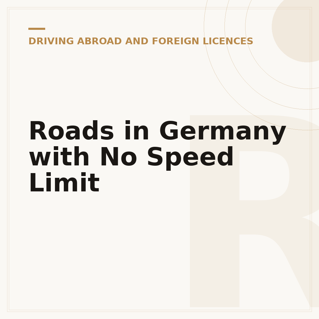 Roads in Germany with No Speed Limit