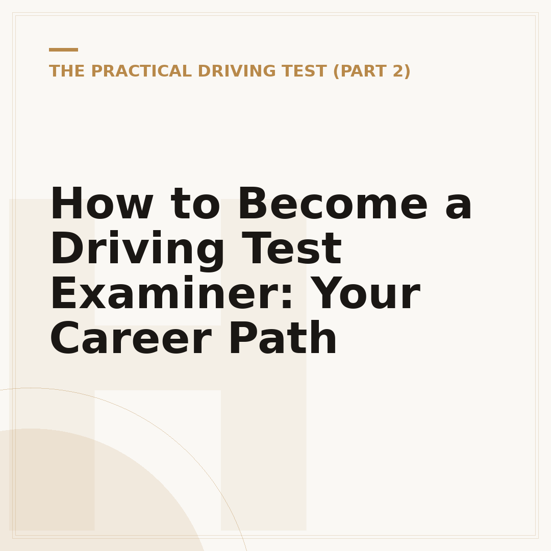 How to Become a Driving Test Examiner: Your Career Path