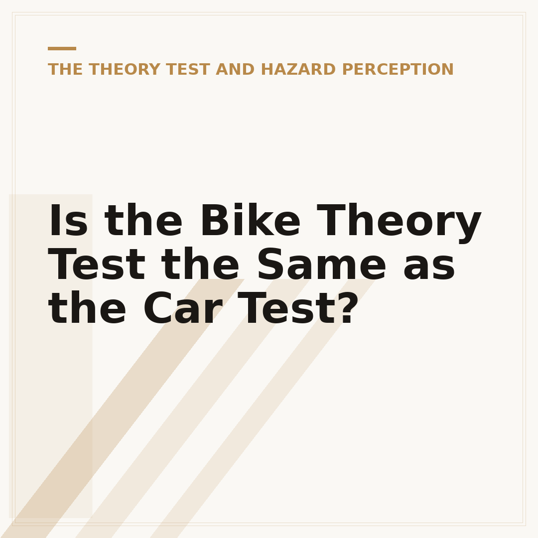 Is the Bike Theory Test the Same as the Car Test?