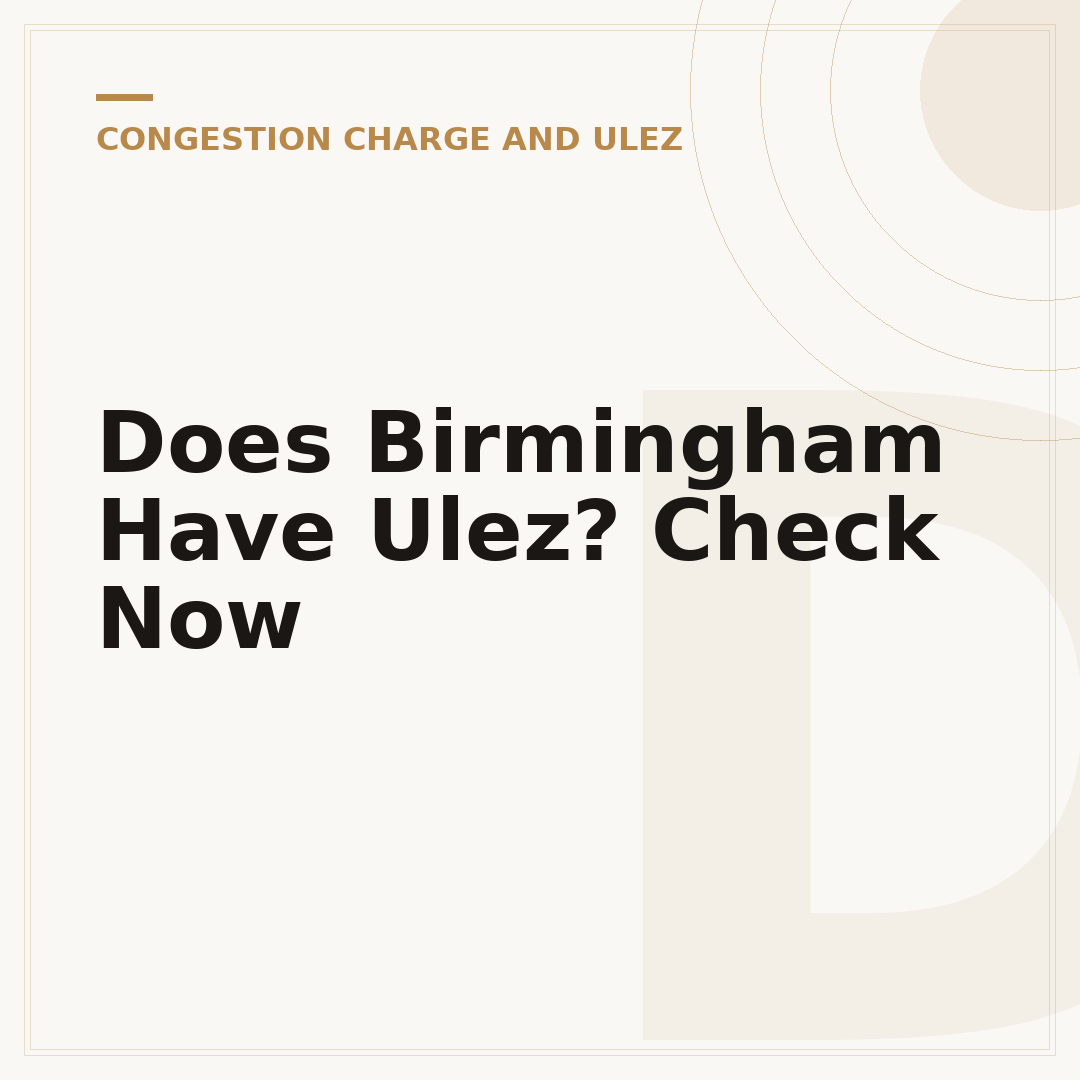 Does Birmingham Have Ulez? Check Now