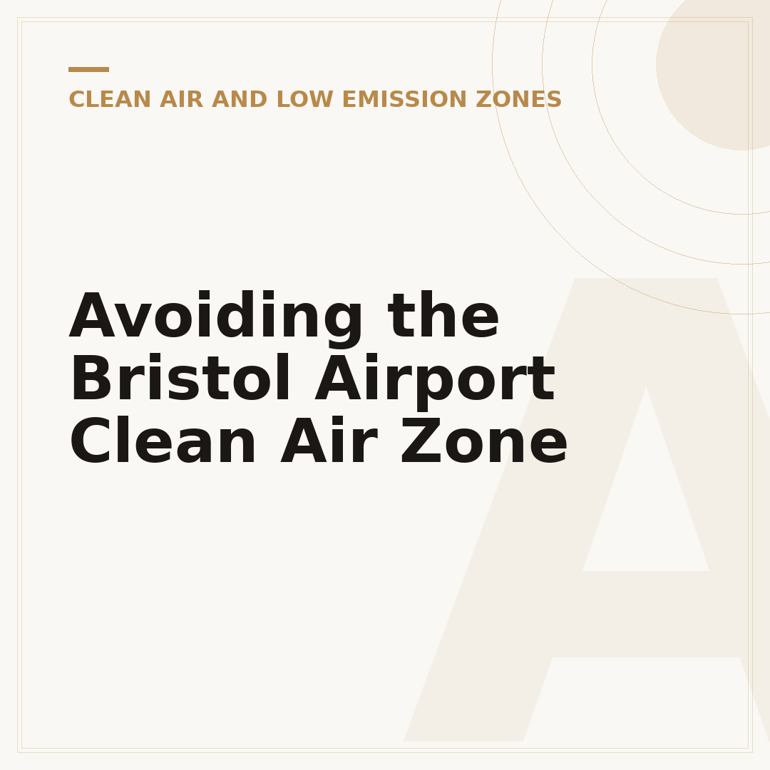 Avoiding the Bristol Airport Clean Air Zone