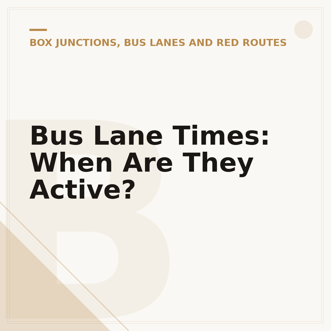 Bus Lane Times: When Are They Active?