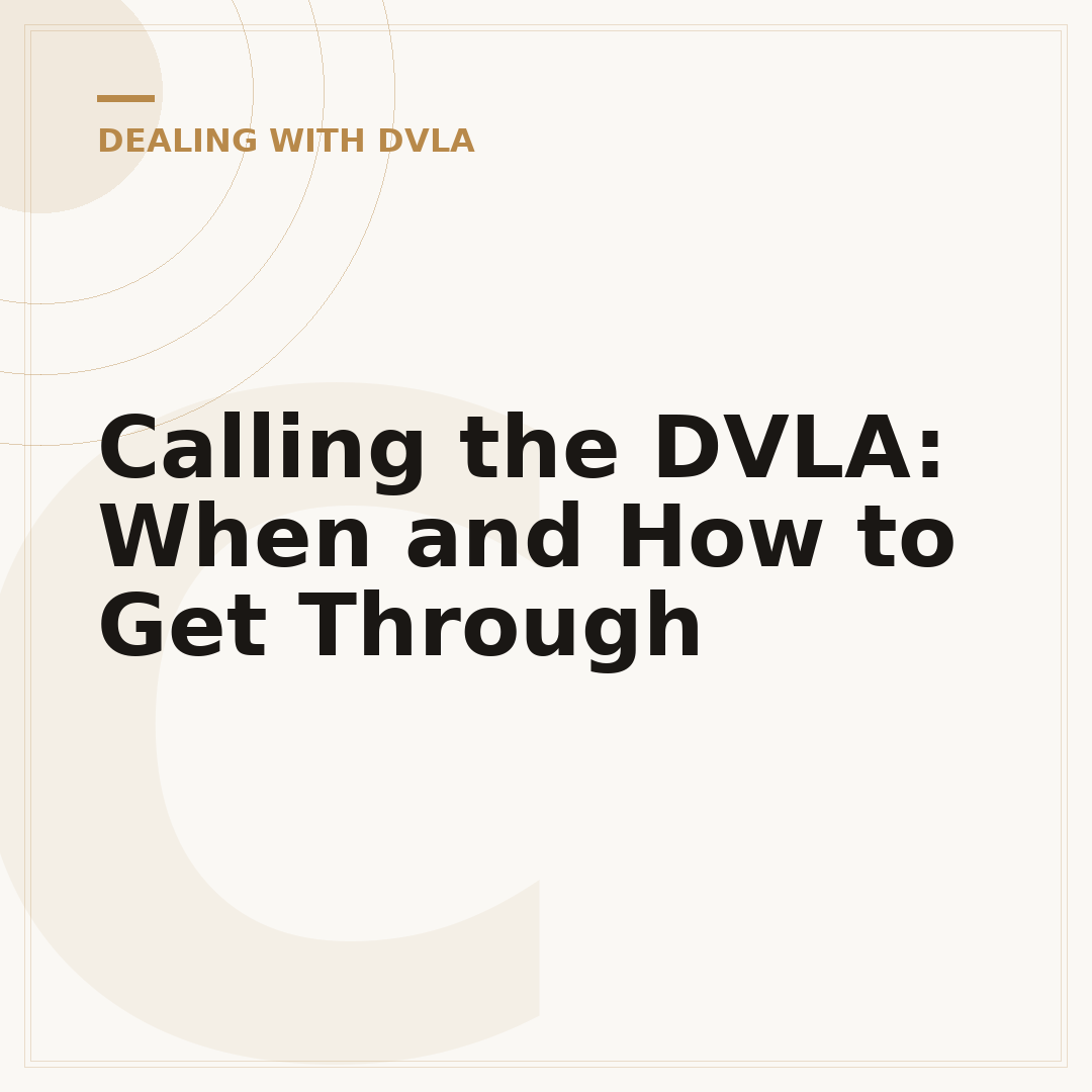 Calling the DVLA: When and How to Get Through
