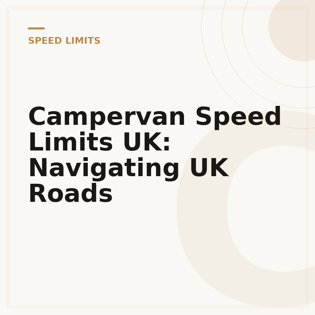 Campervan Speed Limits UK: Navigating UK Roads