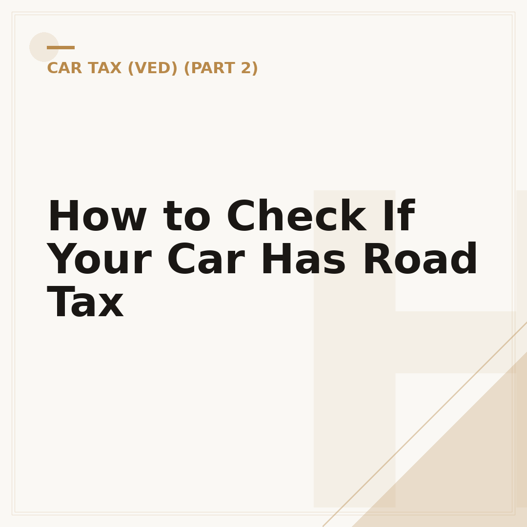 How to Check If Your Car Has Road Tax