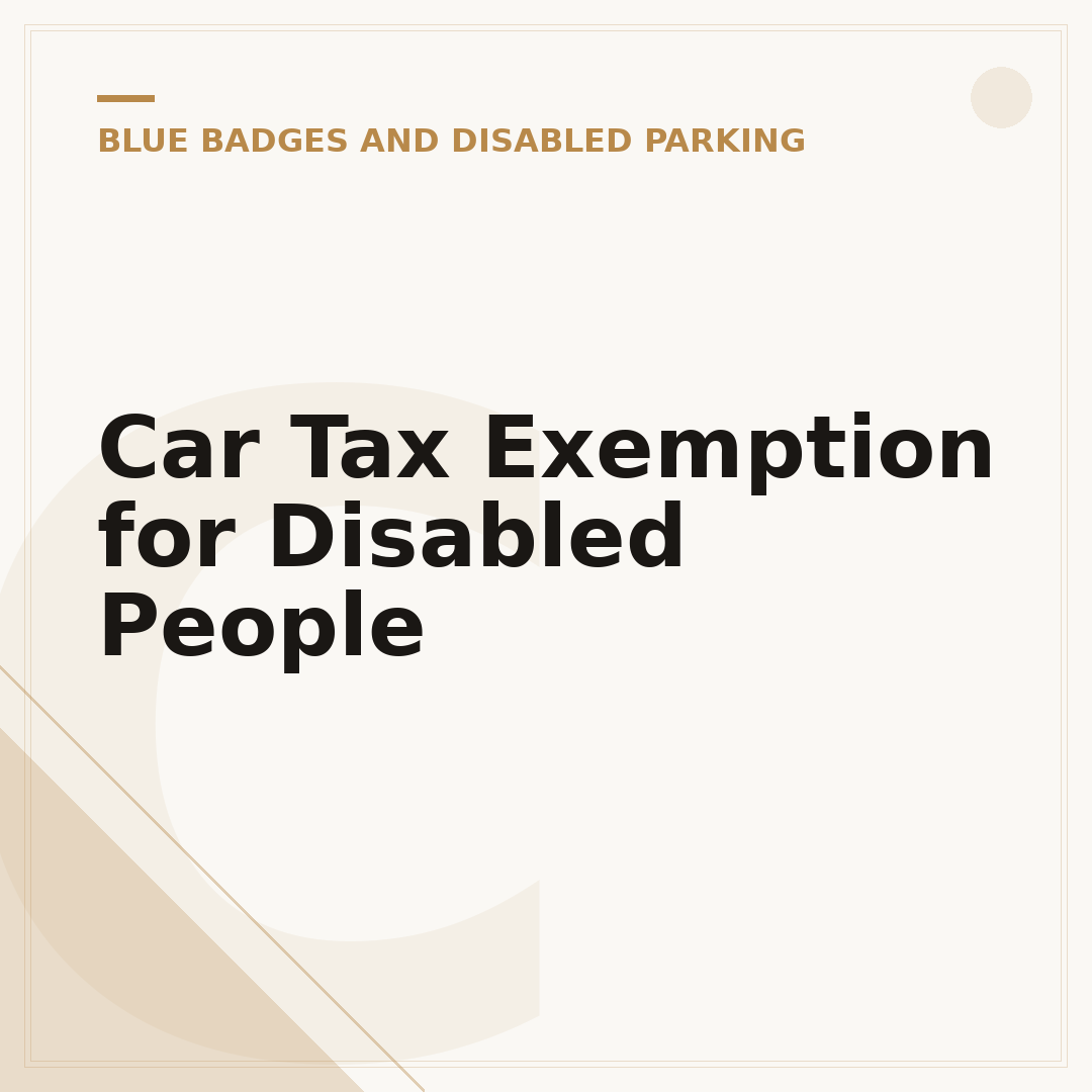 Car Tax Exemption for Disabled People