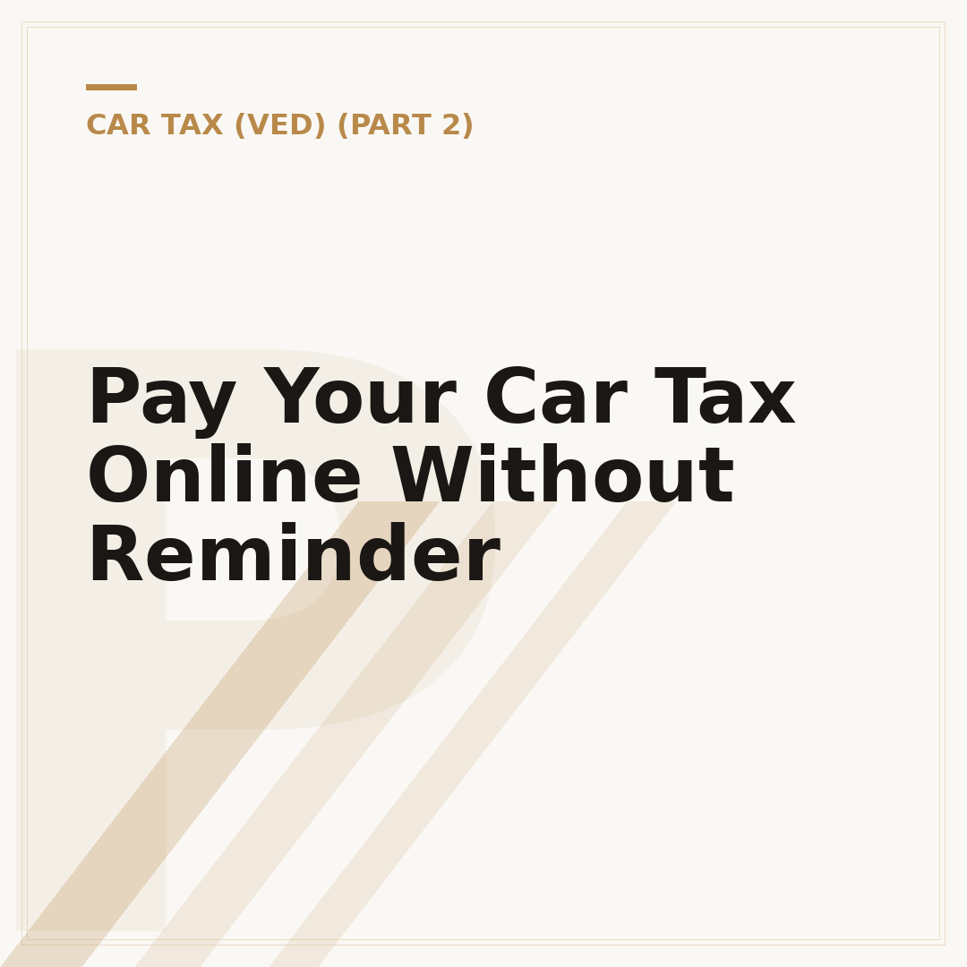 Pay Your Car Tax Online Without Reminder