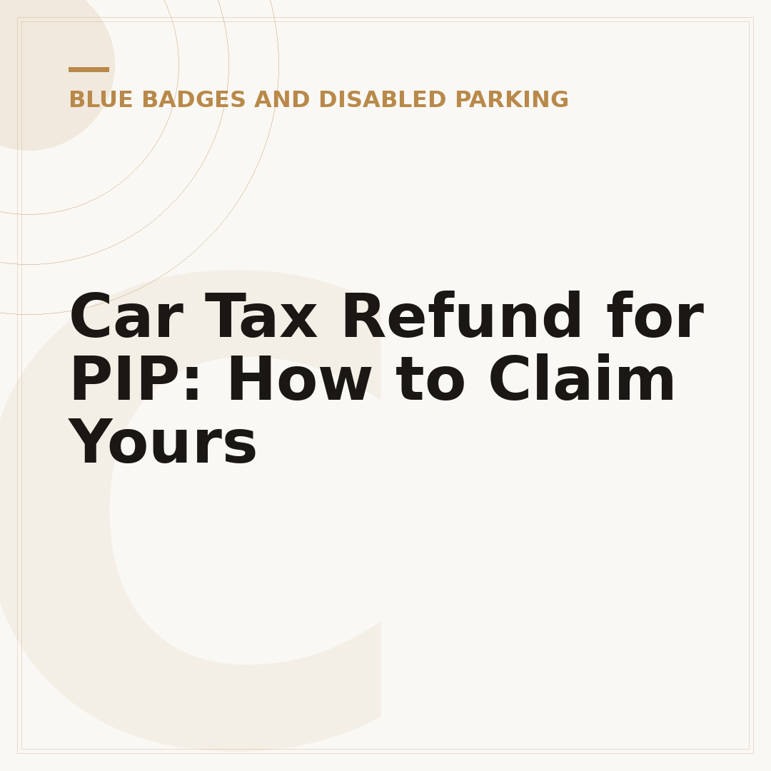 Car Tax Refund for PIP: How to Claim Yours