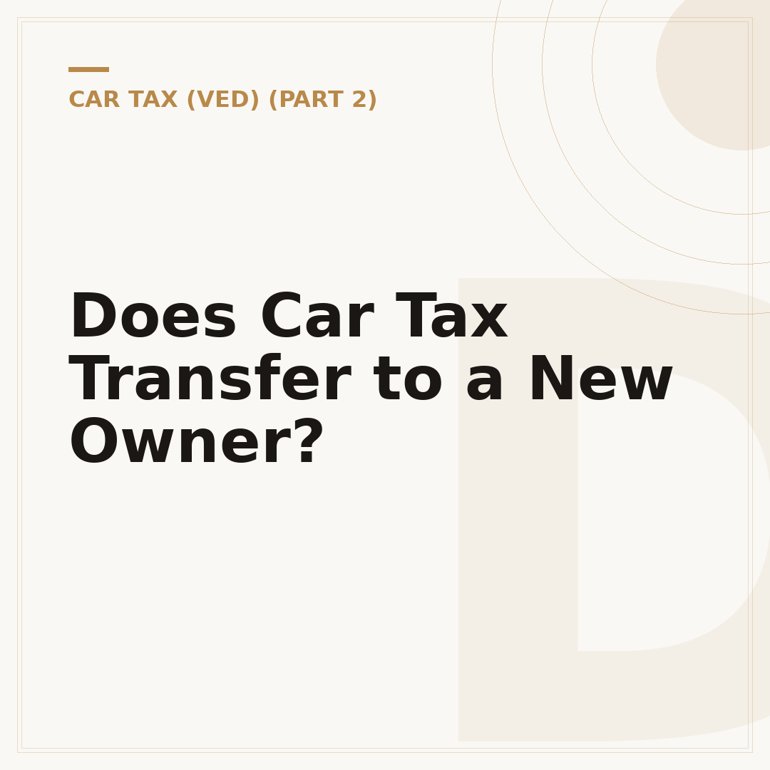 Does Car Tax Transfer to a New Owner?