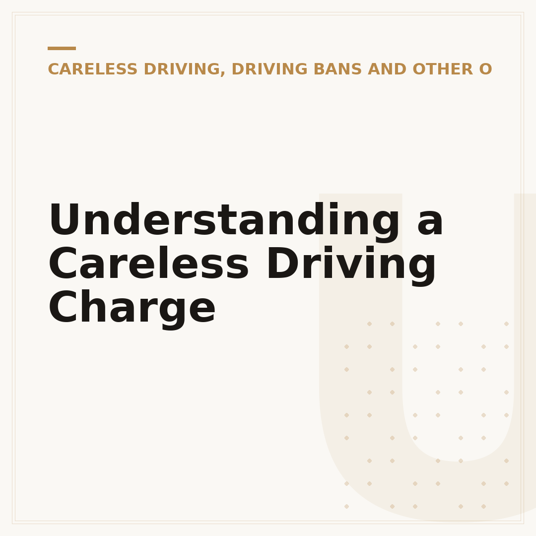 Understanding a Careless Driving Charge