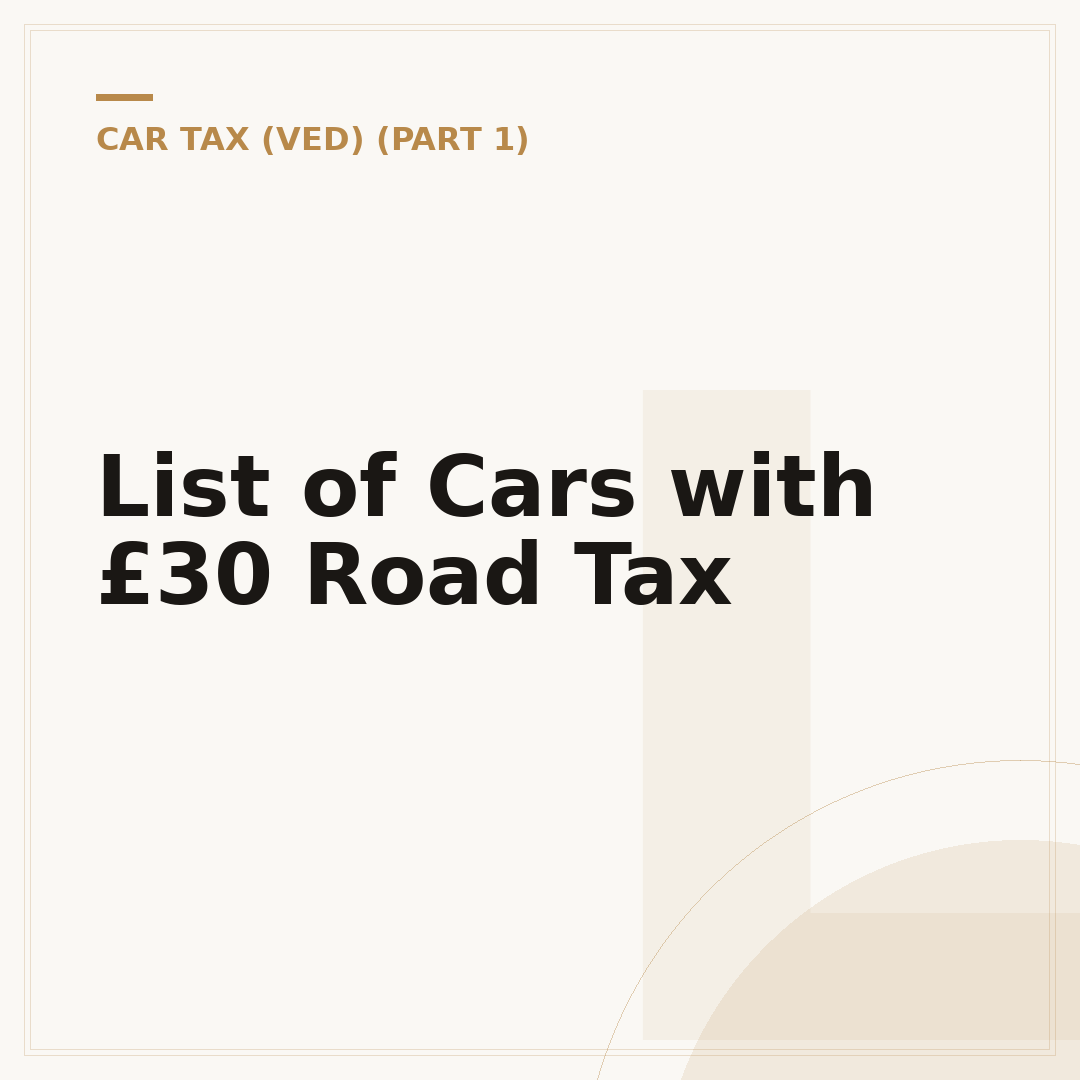 List of Cars with £30 Road Tax