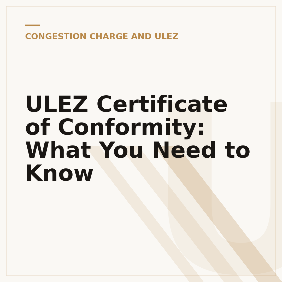 ULEZ Certificate of Conformity: What You Need to Know