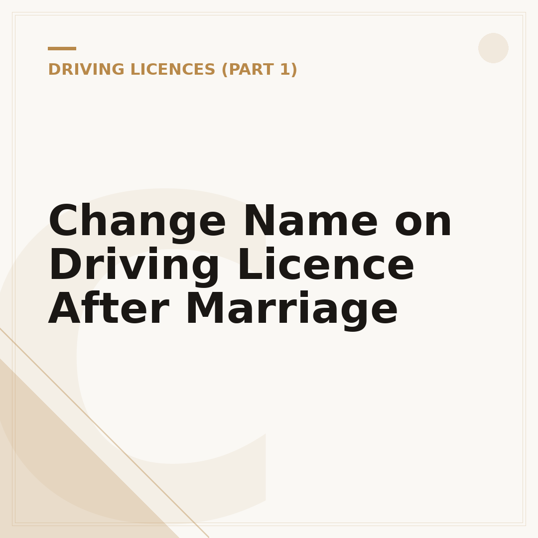 Change Name on Driving Licence After Marriage