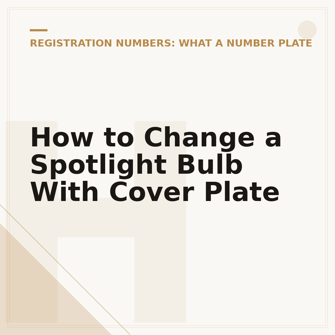 How to Change a Spotlight Bulb With Cover Plate