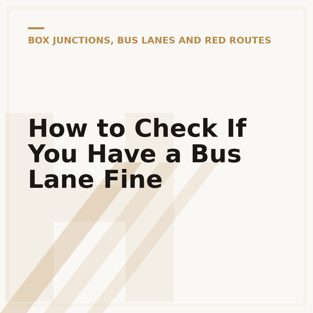 How to Check If You Have a Bus Lane Fine