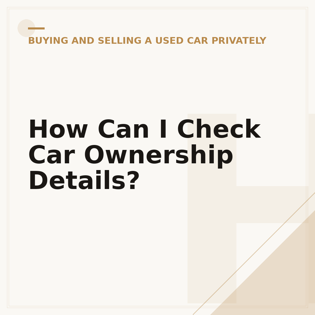 How Can I Check Car Ownership Details?