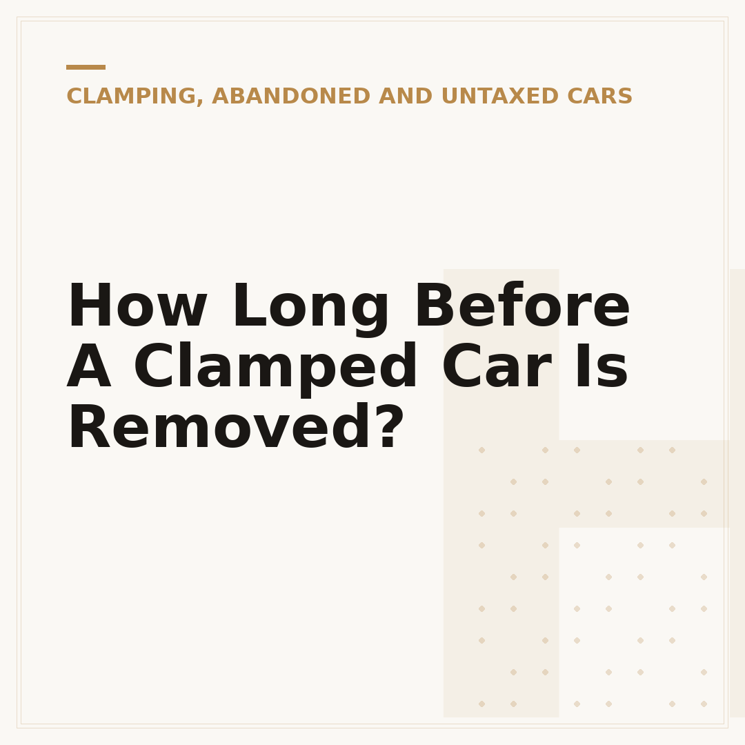 How Long Before A Clamped Car Is Removed?