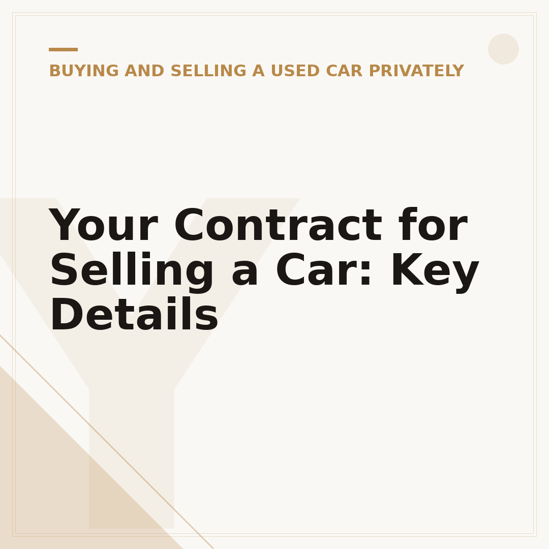 Your Contract for Selling a Car: Key Details
