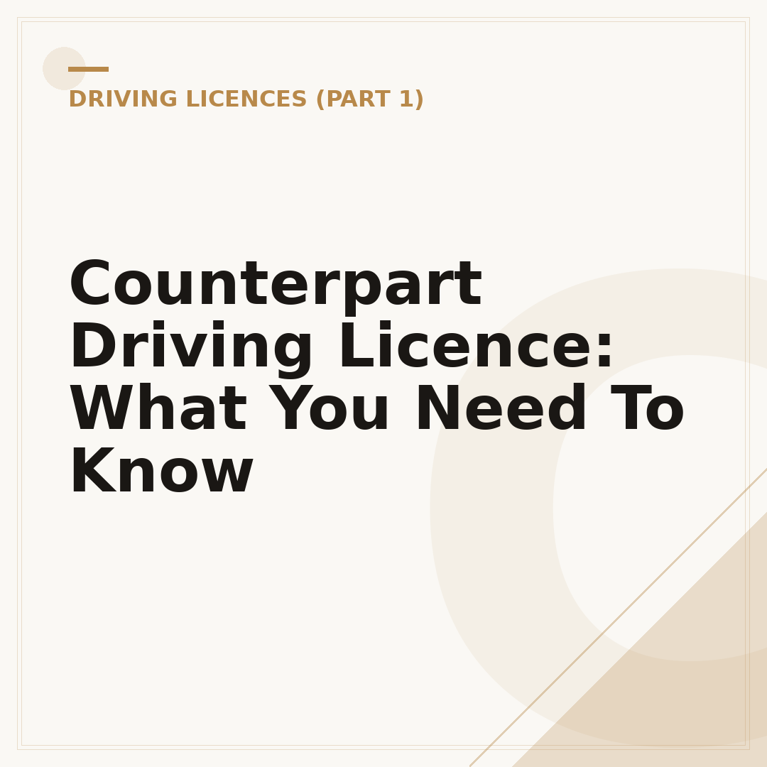 Counterpart Driving Licence: What You Need To Know