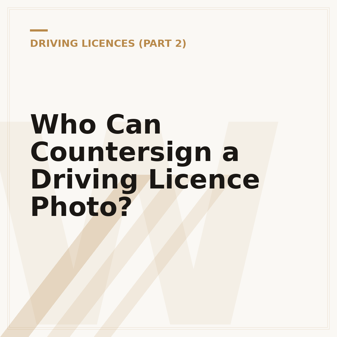 Who Can Countersign a Driving Licence Photo?