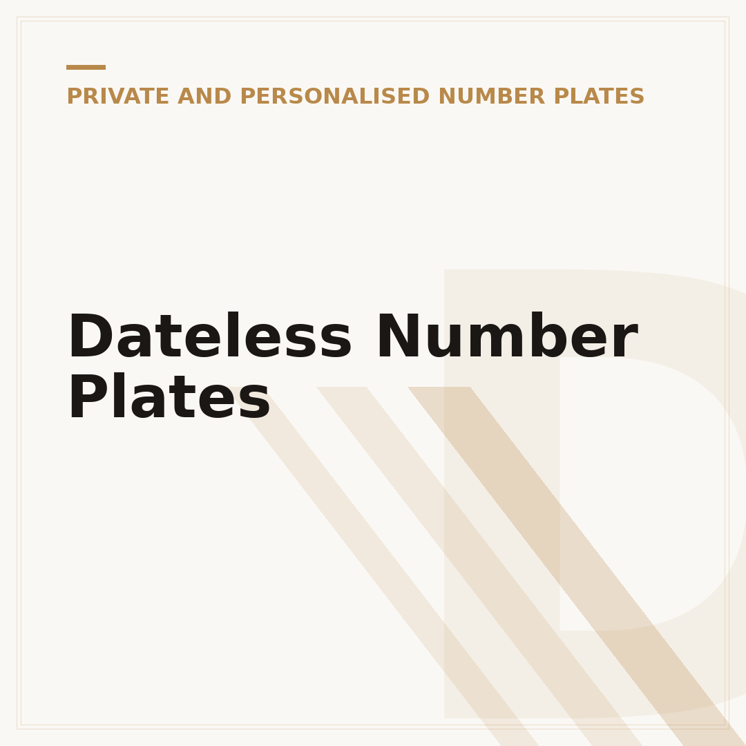 Dateless Number Plates
