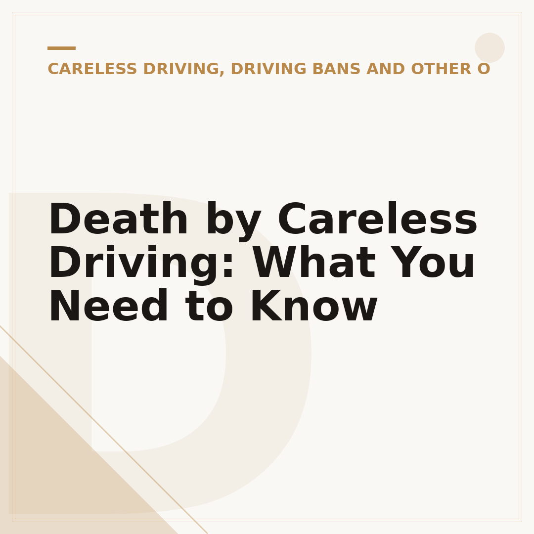 Death by Careless Driving: What You Need to Know