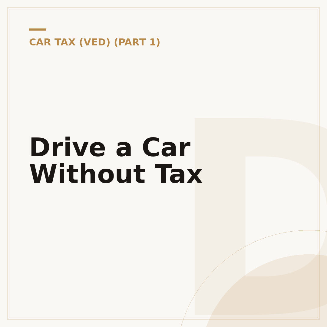 Drive a Car Without Tax