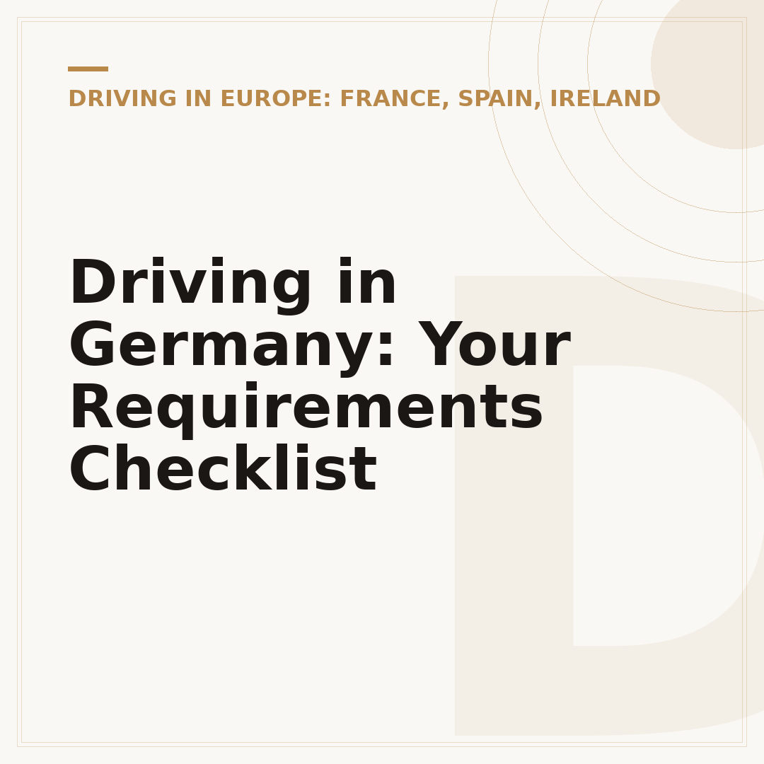 Driving in Germany: Your Requirements Checklist