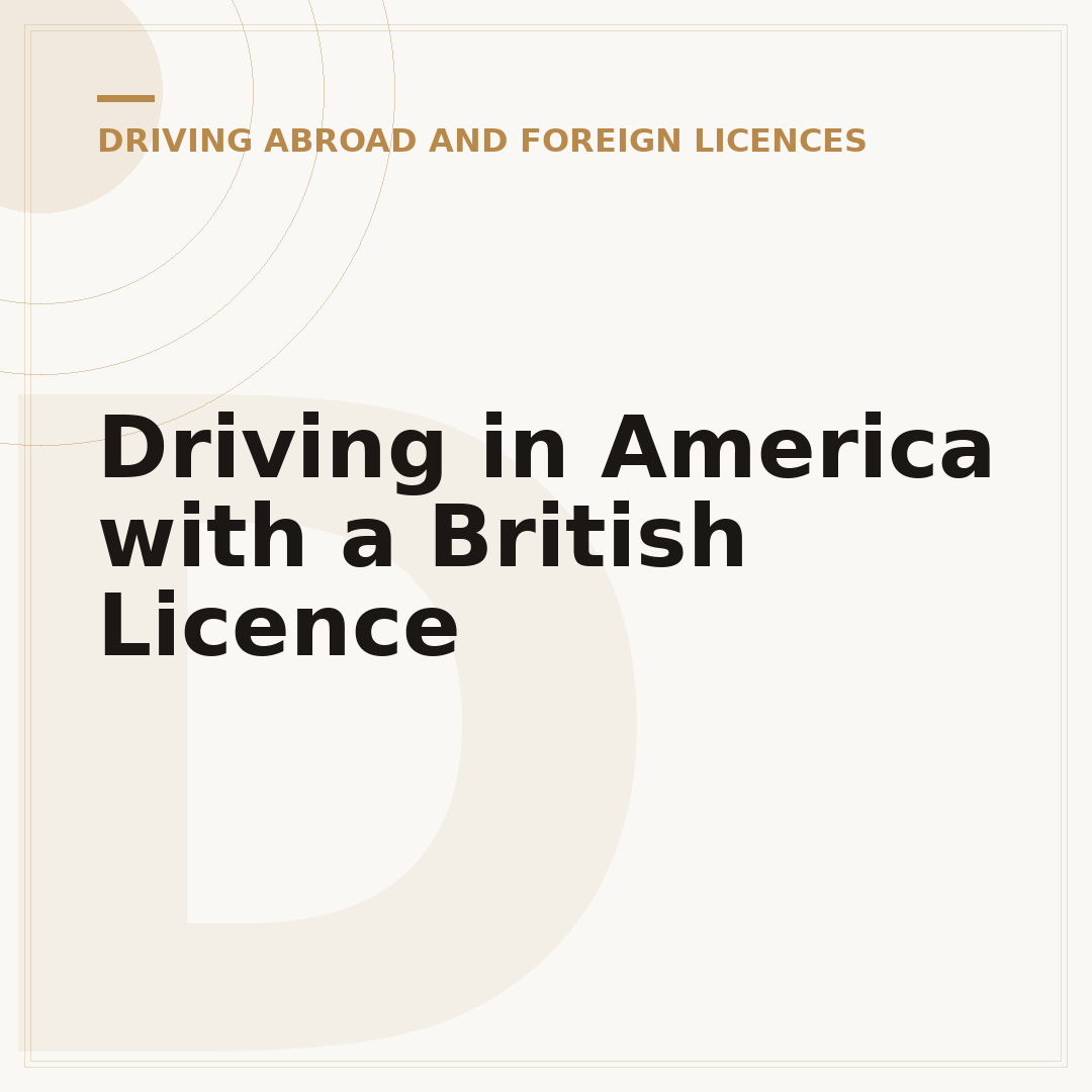 Driving in America with a British Licence