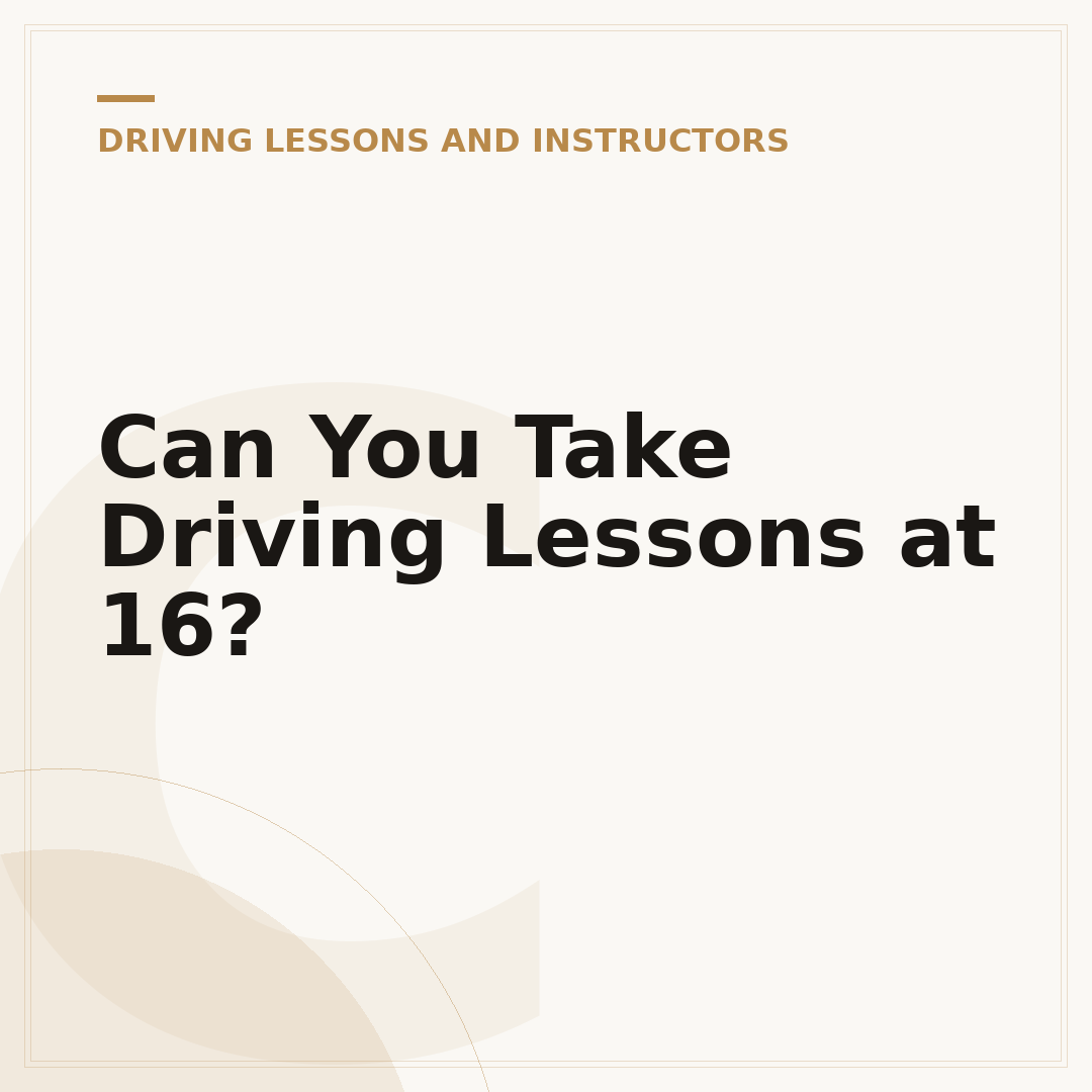 Can You Take Driving Lessons at 16?