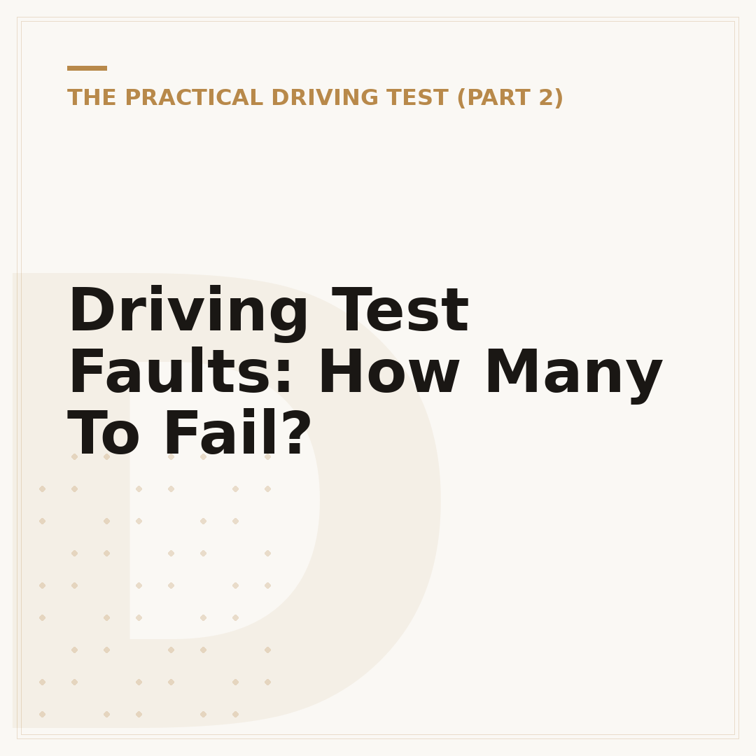 Driving Test Faults: How Many To Fail?