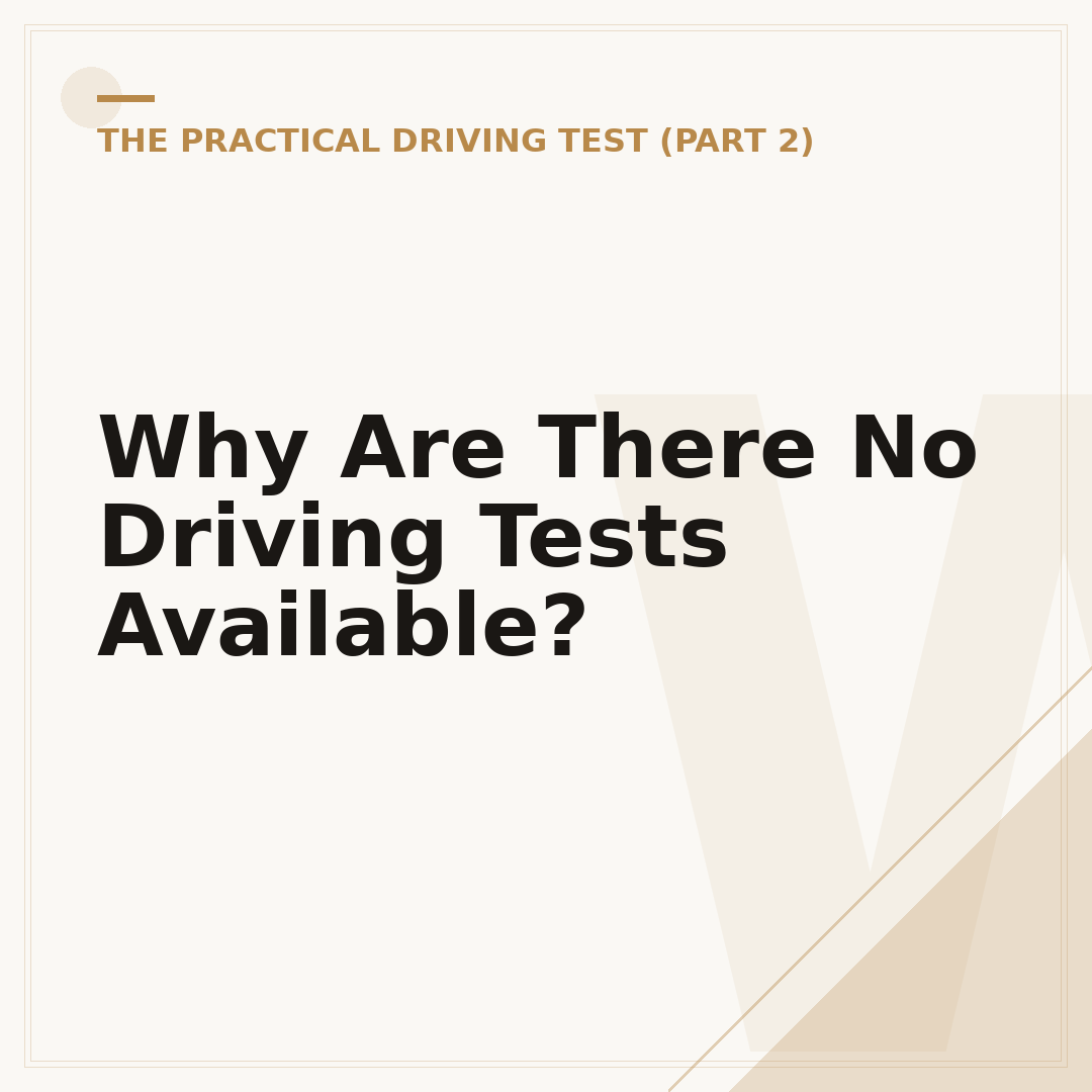 Why Are There No Driving Tests Available?