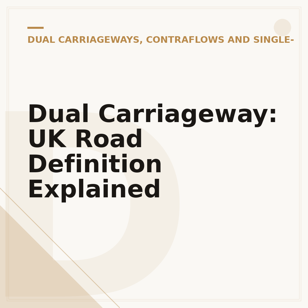 Dual Carriageway: UK Road Definition Explained