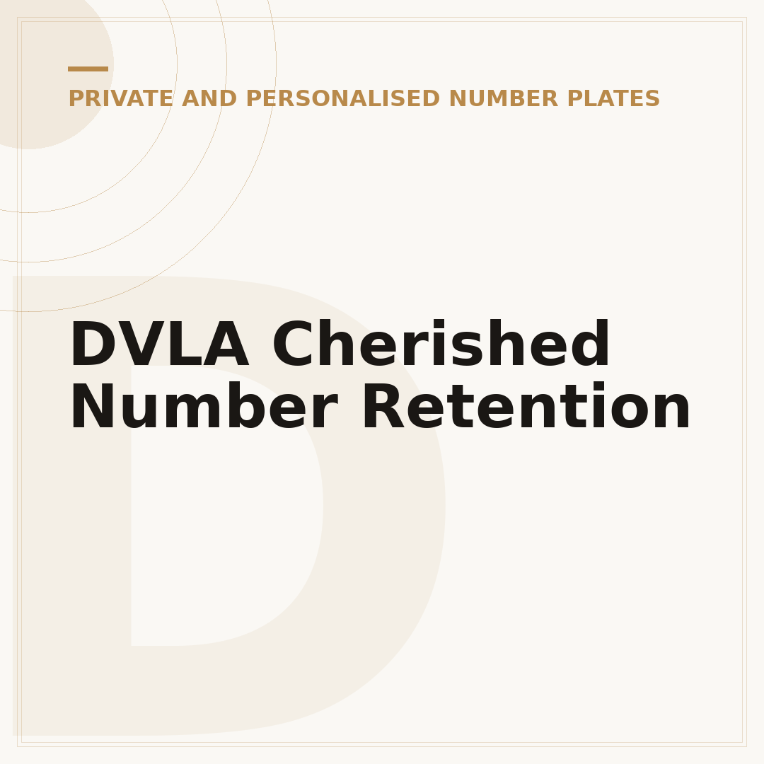 DVLA Cherished Number Retention