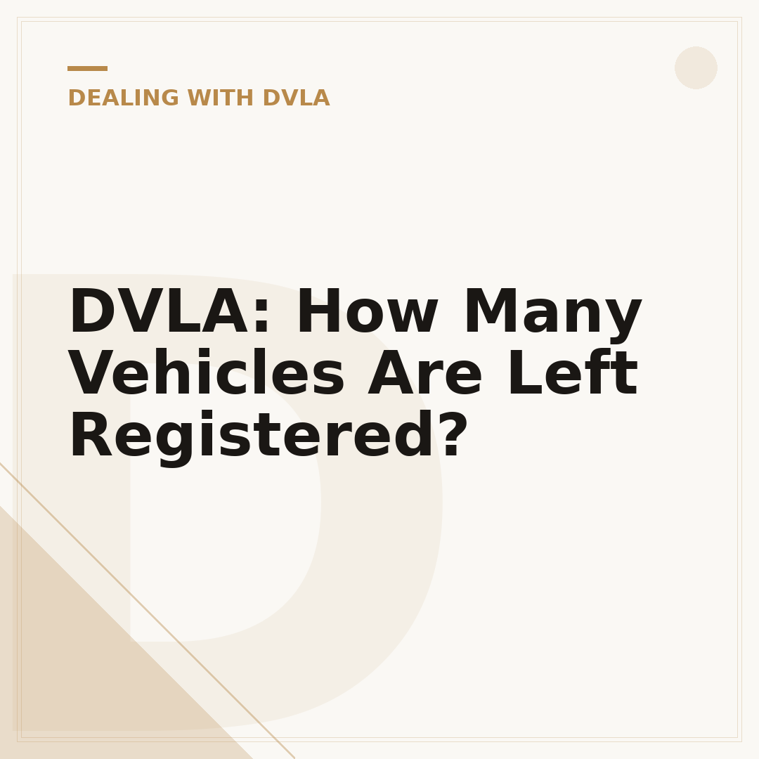 DVLA: How Many Vehicles Are Left Registered?