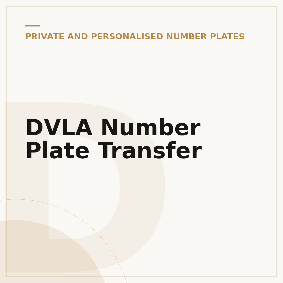 DVLA Number Plate Transfer