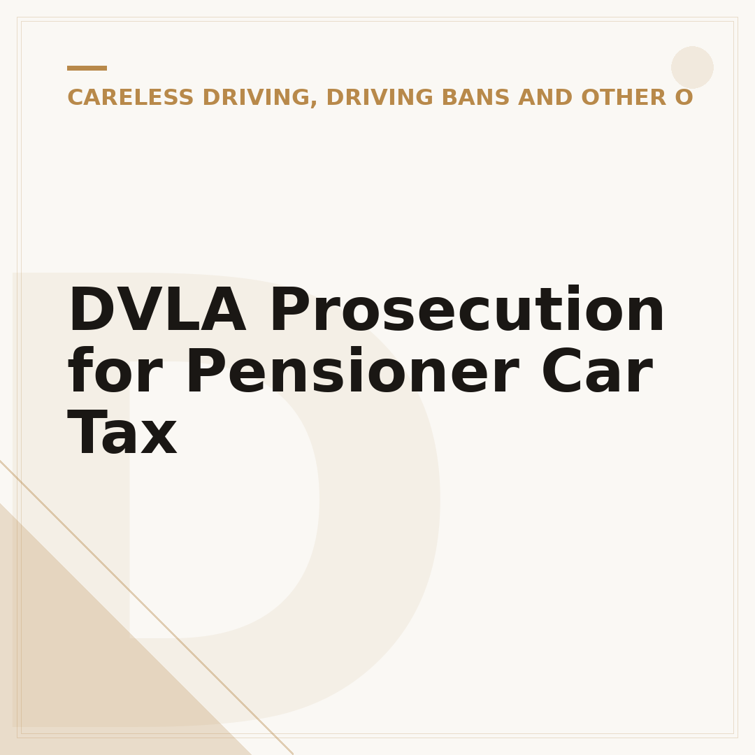 DVLA Prosecution for Pensioner Car Tax