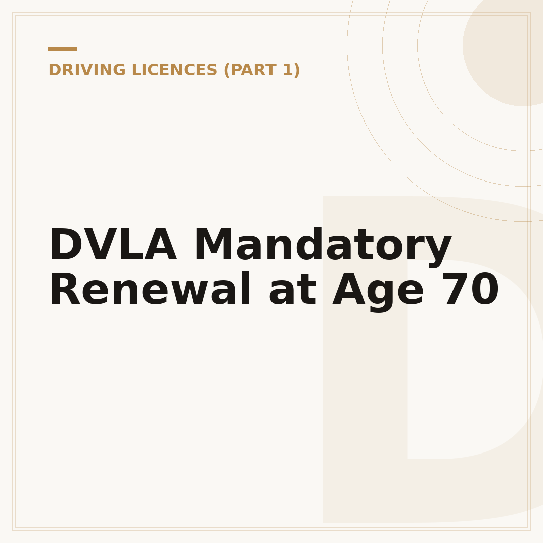 DVLA Mandatory Renewal at Age 70