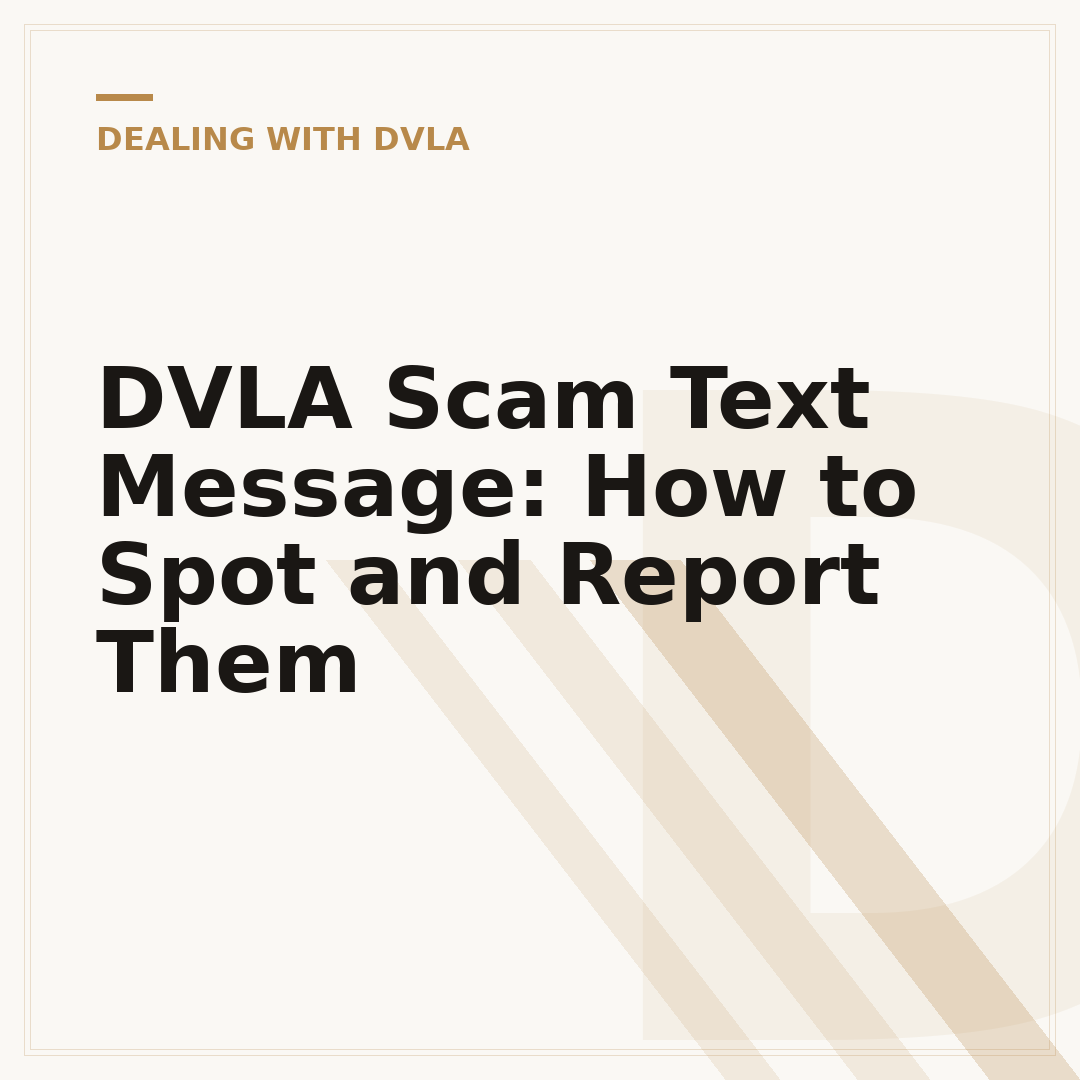 DVLA Scam Text Message: How to Spot and Report Them