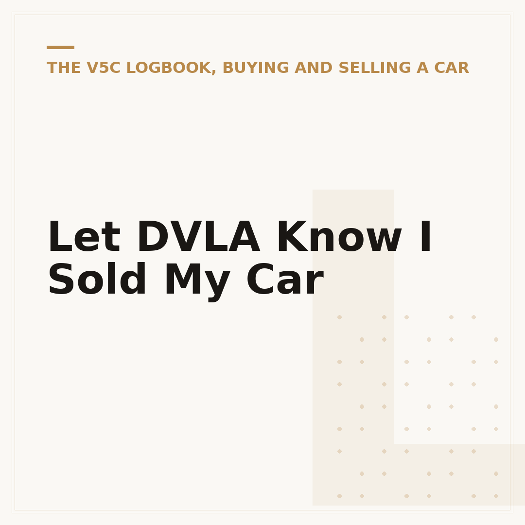 Let DVLA Know I Sold My Car