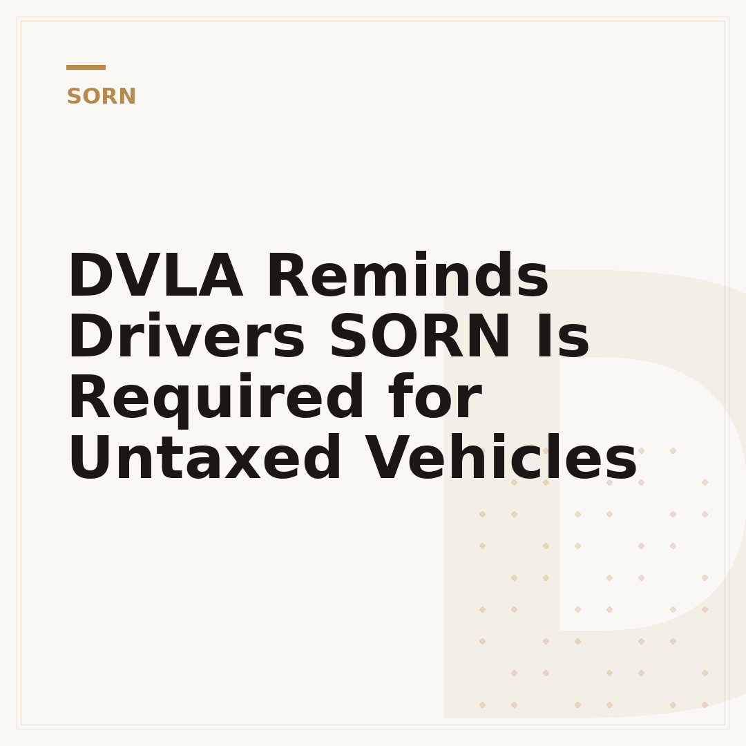 DVLA Reminds Drivers SORN Is Required for Untaxed Vehicles
