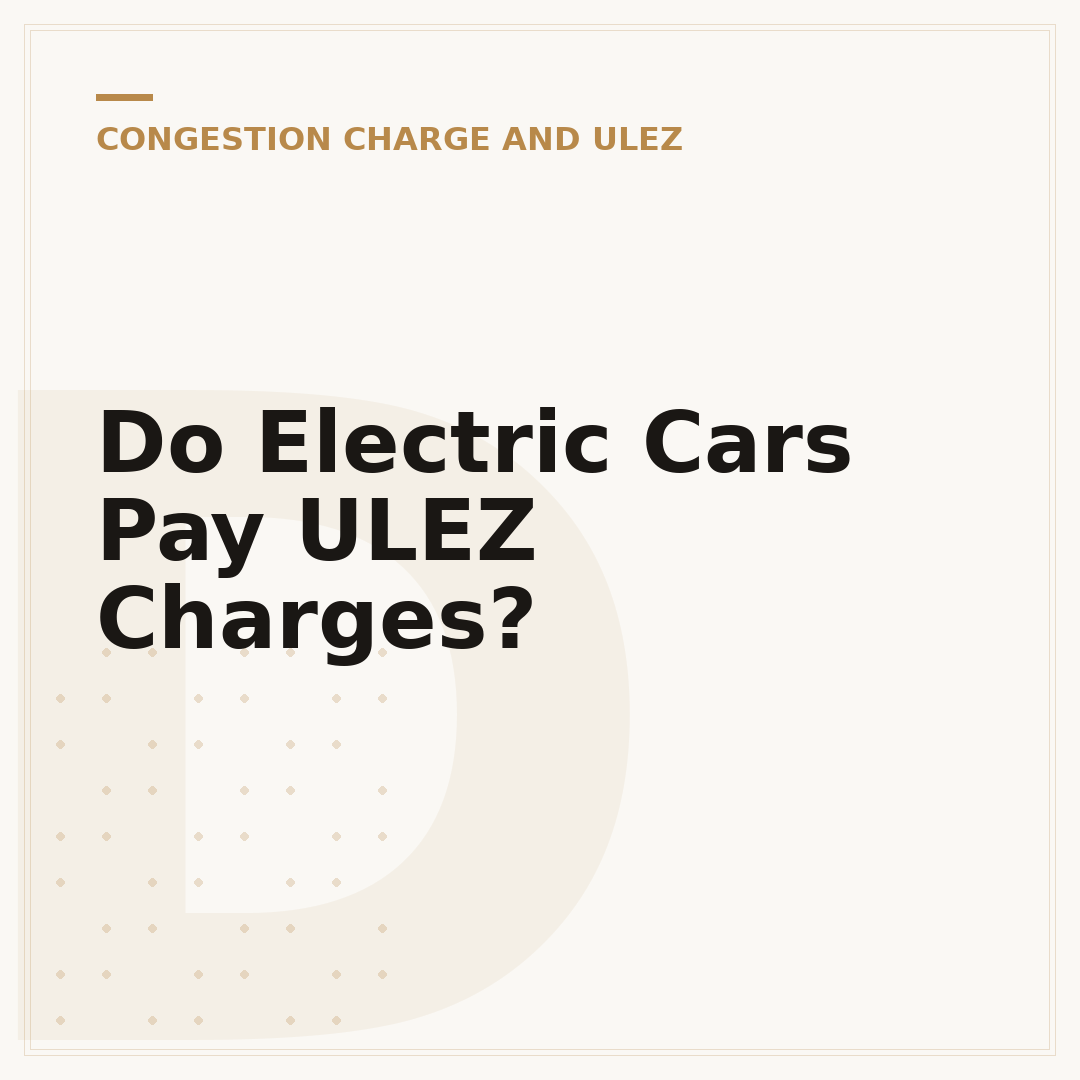 Do Electric Cars Pay ULEZ Charges?