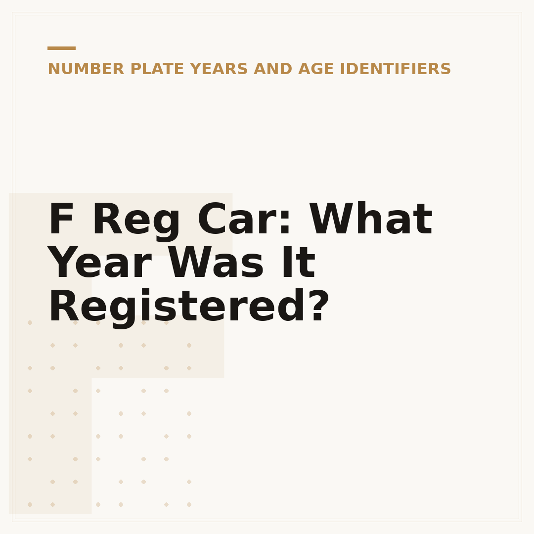 F Reg Car: What Year Was It Registered?