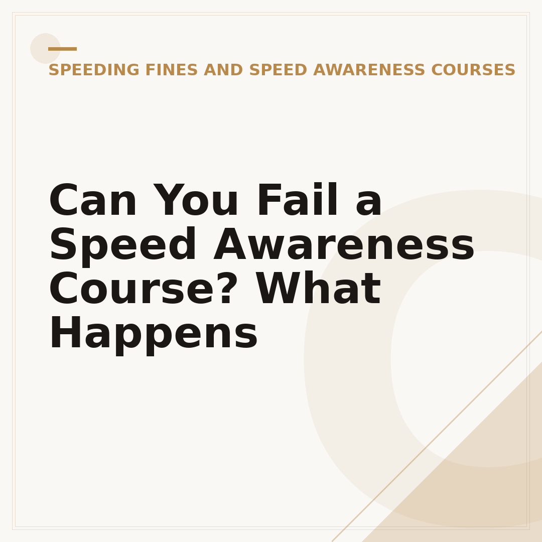 Can You Fail a Speed Awareness Course? What Happens