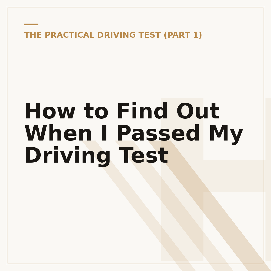 How to Find Out When I Passed My Driving Test