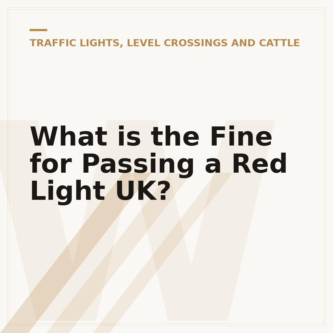 What is the Fine for Passing a Red Light UK?
